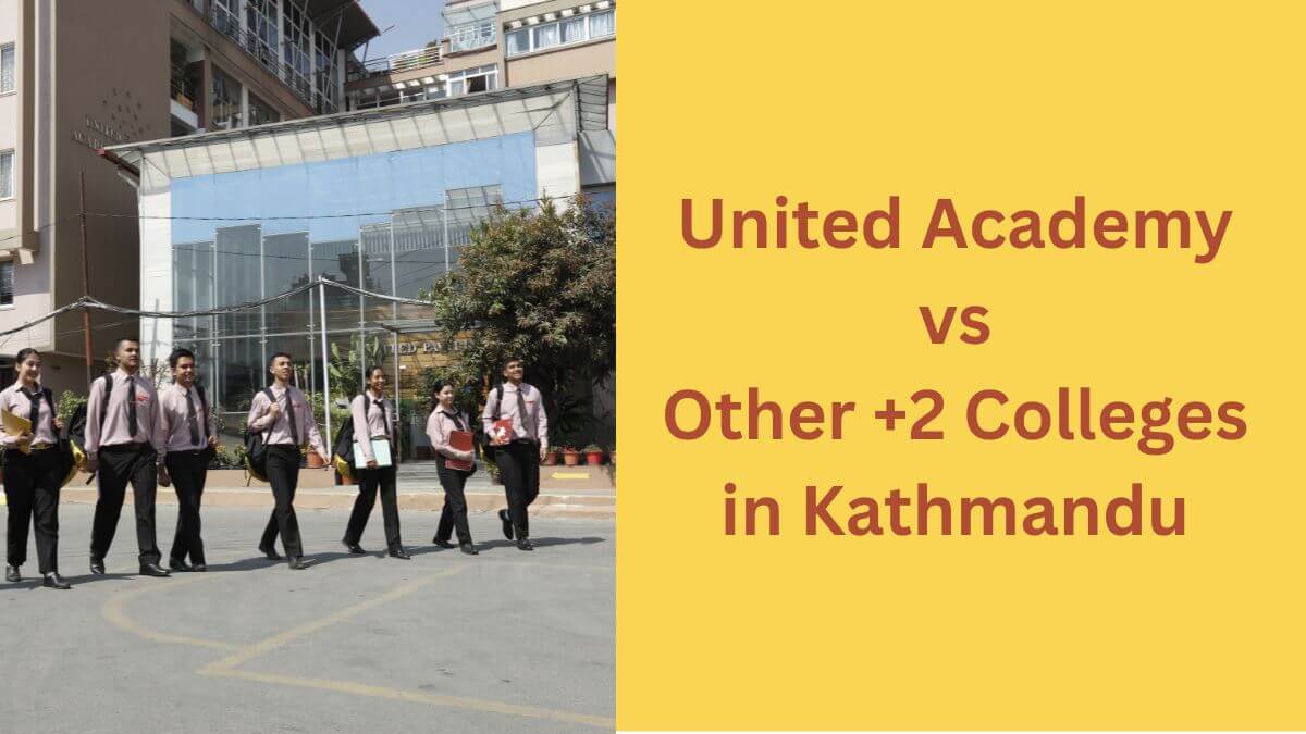 United Academy vs Other +2 Colleges in Kathmandu - 2026/27