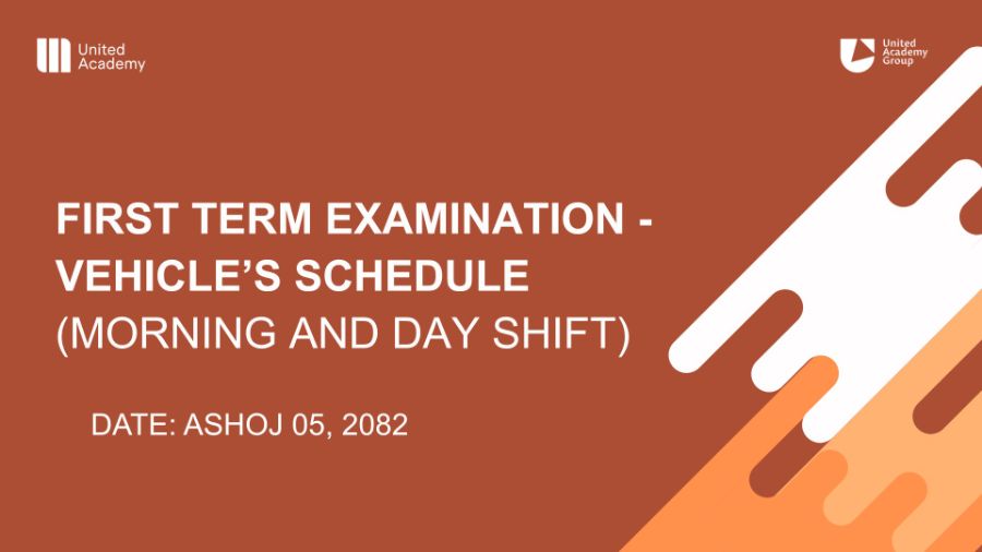 First Term Examination - Morning and Day Shift Vehicle's Schedule
